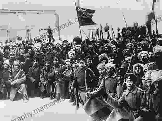 A Black And White Photograph Of Russian Soldiers And Civilians During The Russian Revolution. Over The Top: Alternative Histories Of The First World War