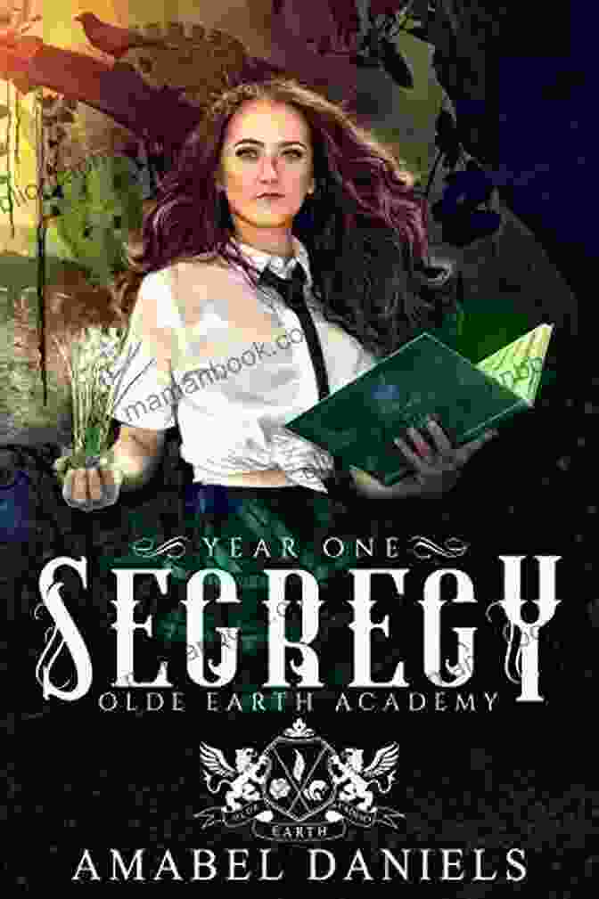 An Illustration Depicting The Grand And Mysterious Secrecy Olde Earth Academy Shrouded In Ancient Lore And Enigmatic Secrets Secrecy: Olde Earth Academy: Year One