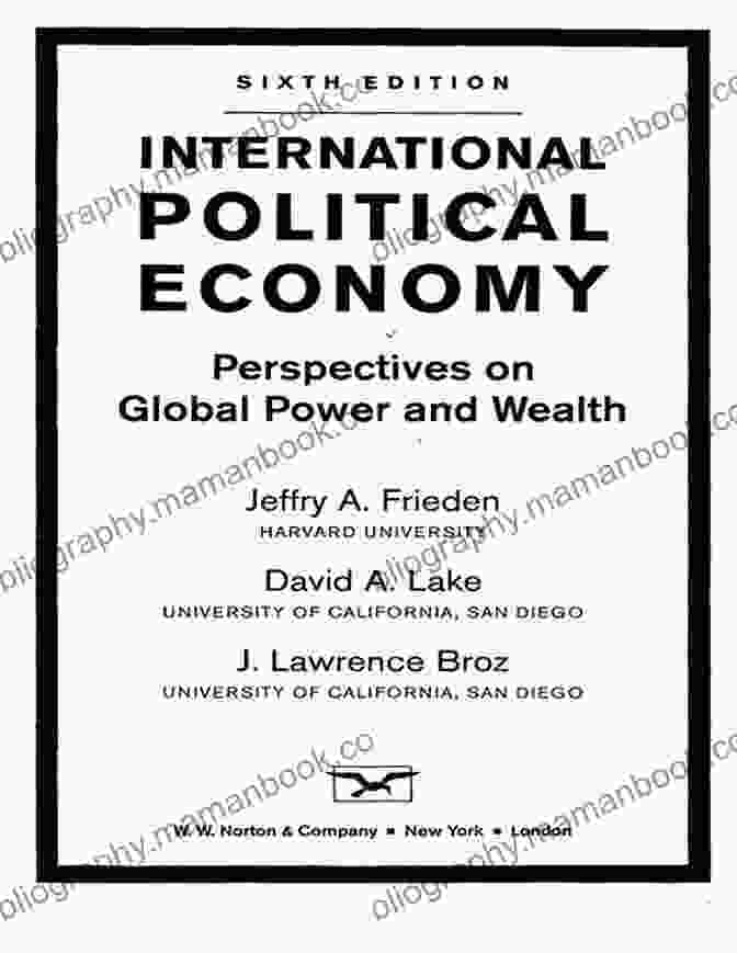 Book Cover Of 'Global Capitalism: The Dynamics Of Wealth And Power' By Jeffry Frieden Global Capitalism Jeffry A Frieden