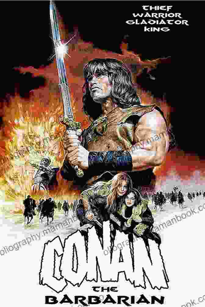 Conan The Barbarian 1982 Movie Poster Featuring Arnold Schwarzenegger Conan The Barbarian (1970 1993) #92 Roy Thomas