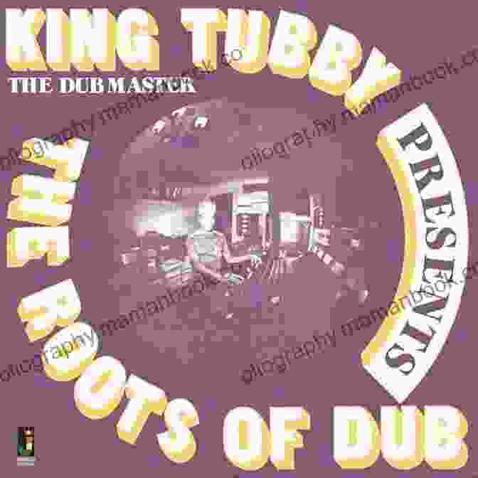 King Tubby, A Dub Pioneer, Known For His Innovative Use Of Effects And Sound Manipulation. Chasing The Rhythm (The History And Development Of Reggae And Its Changing Relationship To The Mainstream Charts): By Reuben B Davies