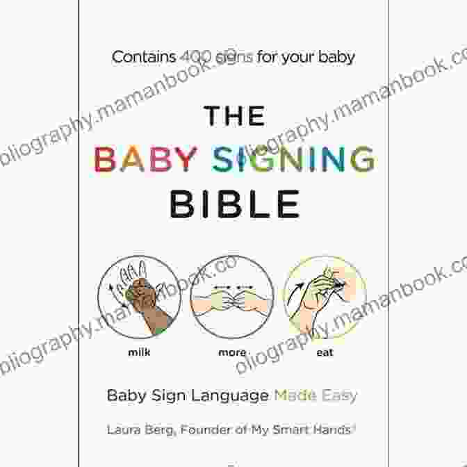 Mama Sign The Baby Signing Bible: Baby Sign Language Made Easy