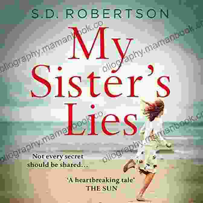 My Sister Lies Book Cover Featuring A Young Woman With Long, Flowing Hair, Her Eyes Hidden Behind A Veil My Sister S Lies: The Best Selling About Love Loss And Dark Family Secrets