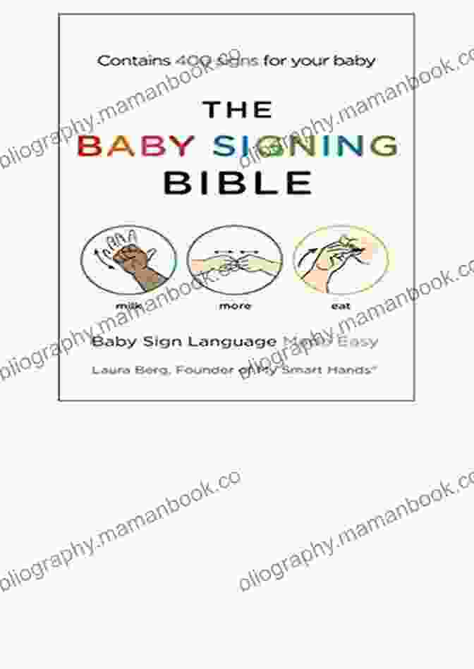 Papa Sign The Baby Signing Bible: Baby Sign Language Made Easy