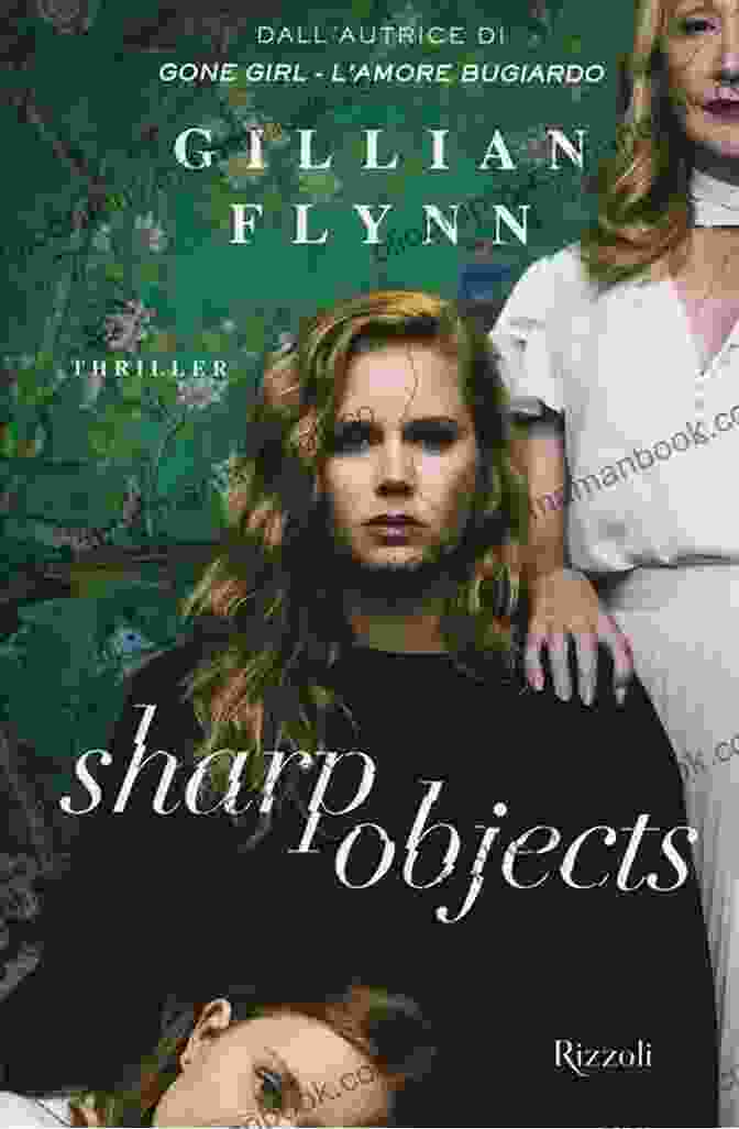 Sharp Objects By Gillian Flynn One Left Behind: A Completely Gripping And Addictive Crime Thriller With Nail Biting Suspense (Detective Gina Harte 9)