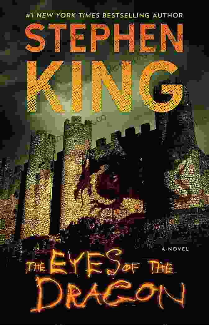 The Eyes Of The Dragon Novel By Stephen King The Eyes Of The Dragon: A Novel