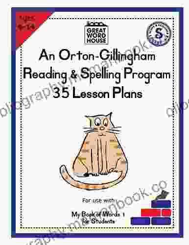 35 Lesson Plans An Orton Gillingham Reading Spelling Program