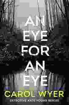 An Eye For An Eye (Detective Kate Young 1)
