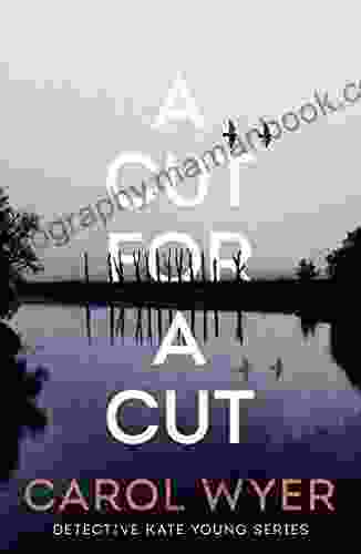 A Cut For A Cut (Detective Kate Young 2)