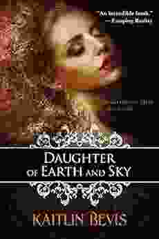 Daughter Of Earth And Sky: The Persephone Trilogy 2 (The Daughters Of Zeus)