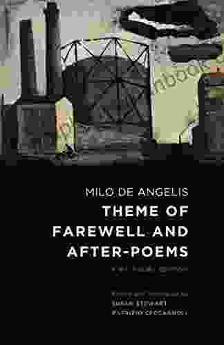Theme Of Farewell And After Poems: A Bilingual Edition