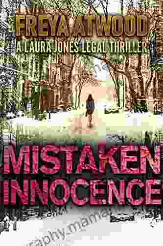 Mistaken Innocence: A Legal Thriller (Laura Jones Legal Thriller 2)