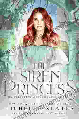 The Siren Princess: Little Mermaid Reimagined (The Forgotten Kingdom 2)