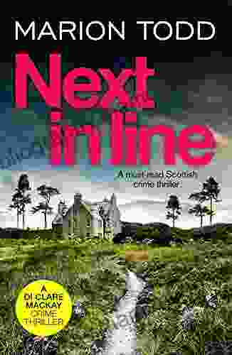 Next In Line: A Must Read Scottish Crime Thriller (Detective Clare Mackay 5)
