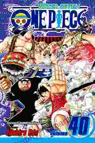 One Piece Vol 40: Gear (One Piece Graphic Novel)