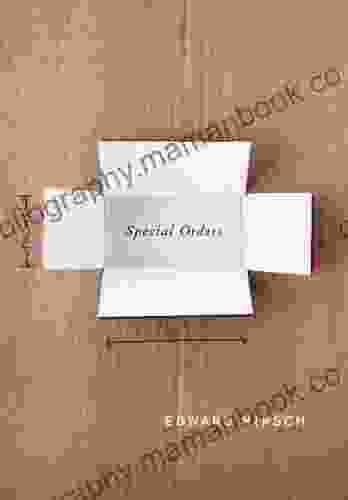 Special Orders: Poems Edward Hirsch