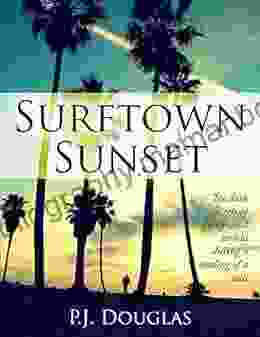 Surftown Sunset P J Douglas