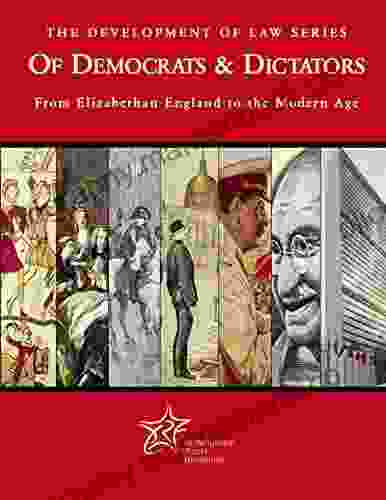 Of Democrats Dictators: The Development Of Law