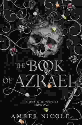 The Of Azrael (Gods And Monsters 1)