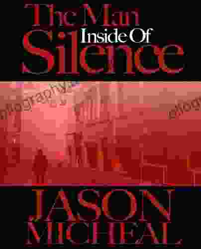 The Man Inside Of Silence
