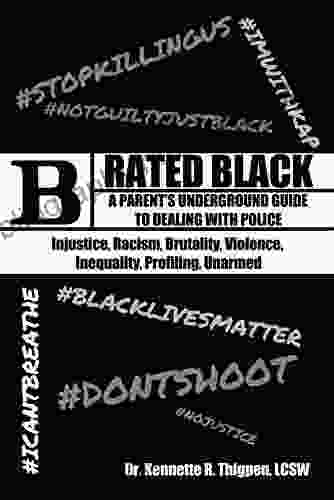 Rated Black: A Parent S Underground Guide To Dealing With Police