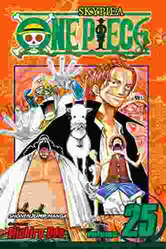 One Piece Vol 25: The 100 Million Berry Man (One Piece Graphic Novel)